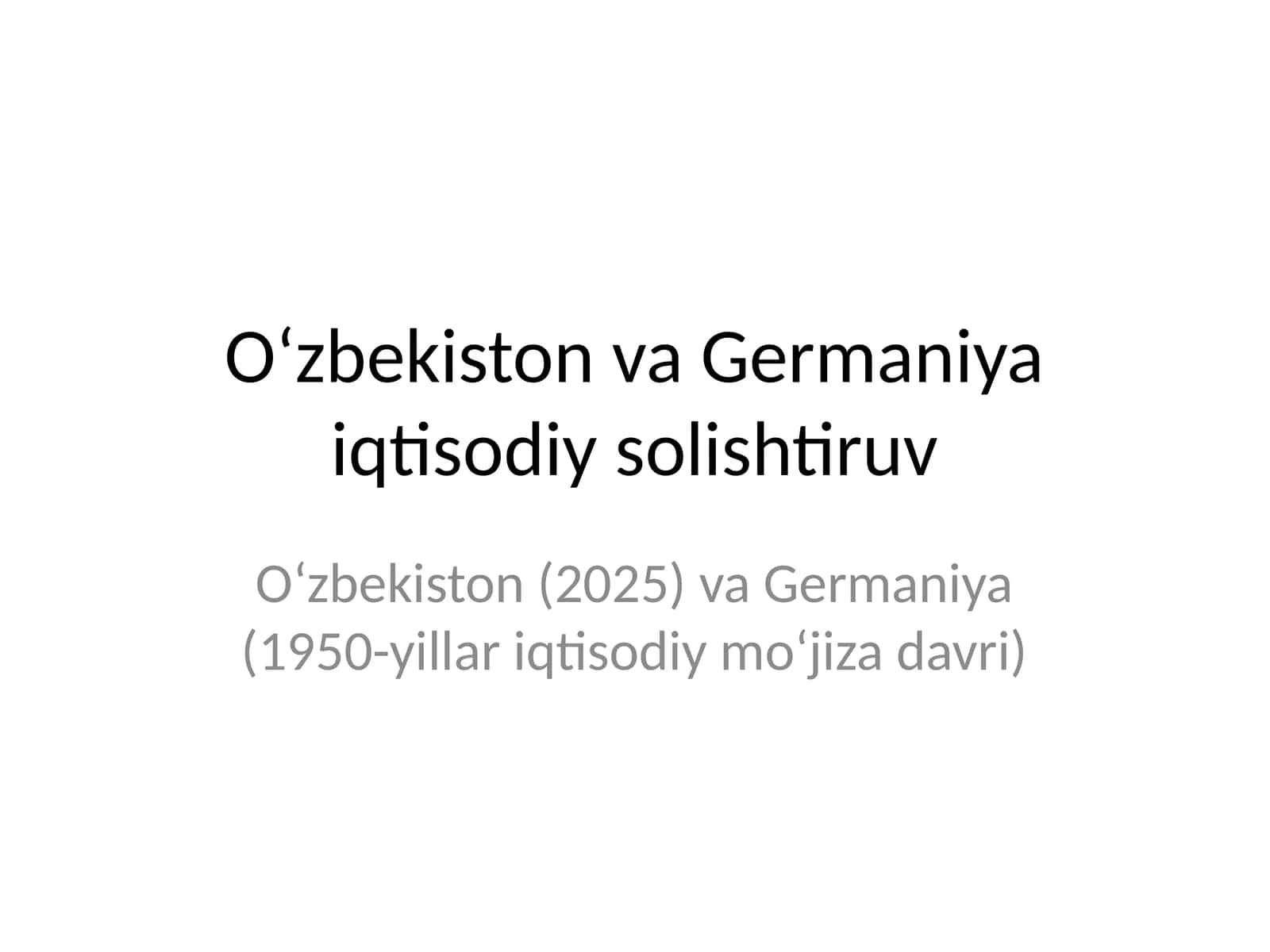 Oʻzbekiston va Germaniya iqtisodiy solishtiruv 1