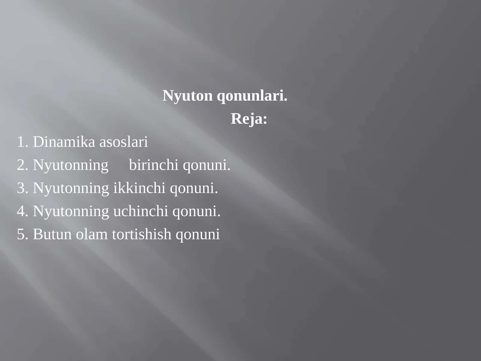 Nyuton qonunlari 1