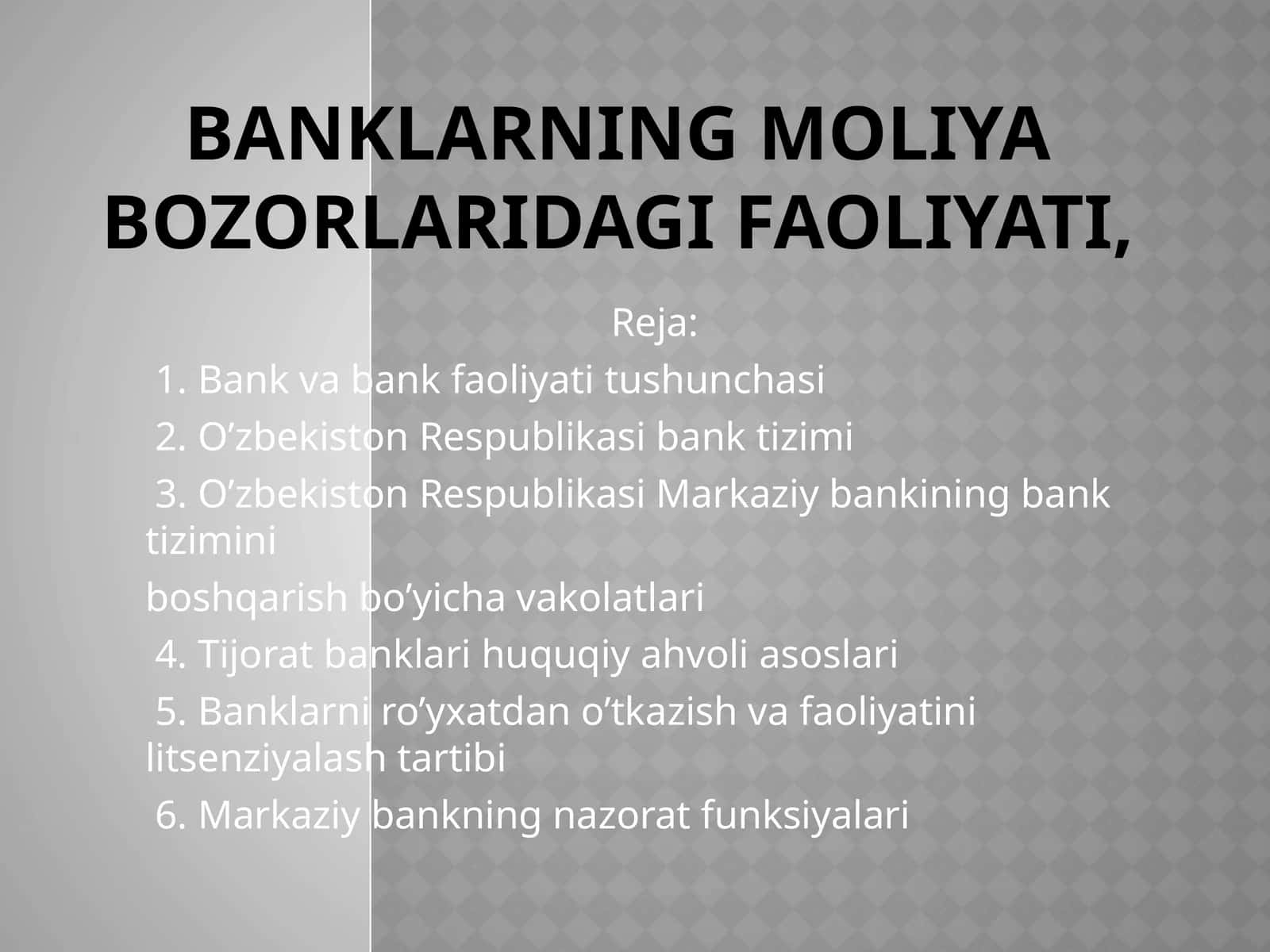 Banklarning moliya bozorlaridagi faoliyati 1