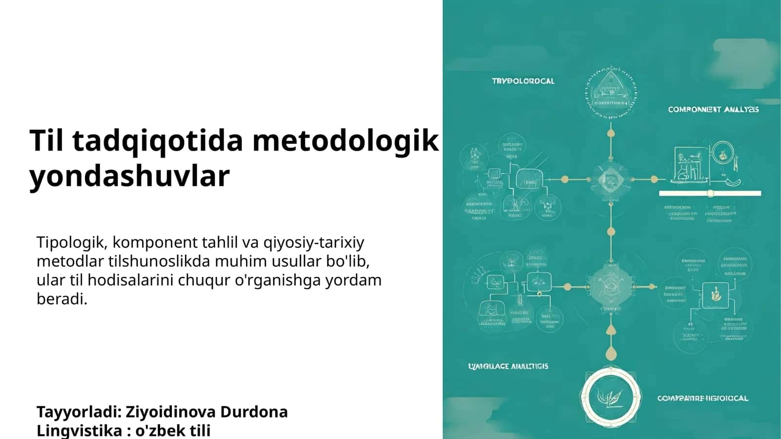 Til tadqiqotida metodologik yondashuvlar 1