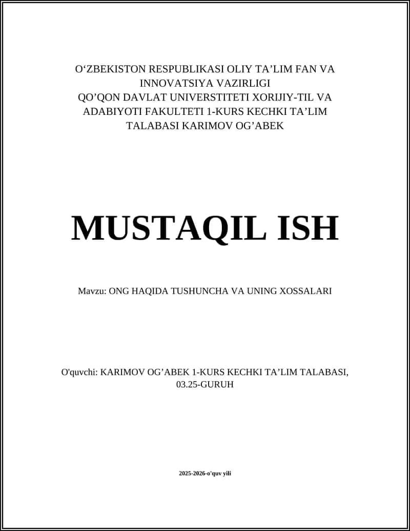 ONG HAQIDA TUSHUNCHA VA UNING XOSSALARI 1