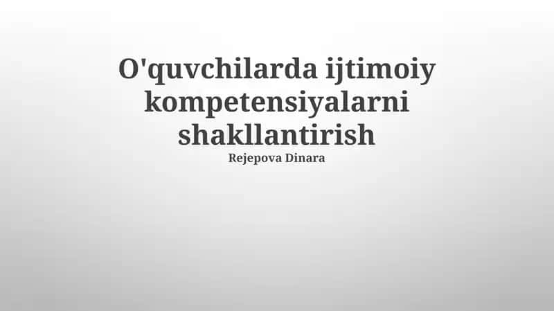 Ijtimoiy kompetensiyalarni shakllantirish 1