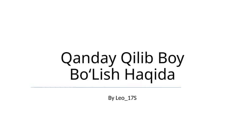 Qanday Qilib Boy BoʻLish Haqida 1