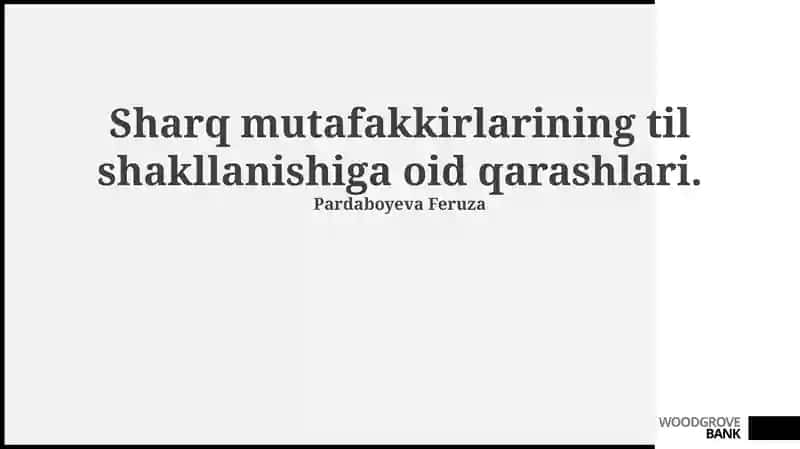 Sharq mutafakkirlarining til shakllanishiga oid falsafiy qarashlari