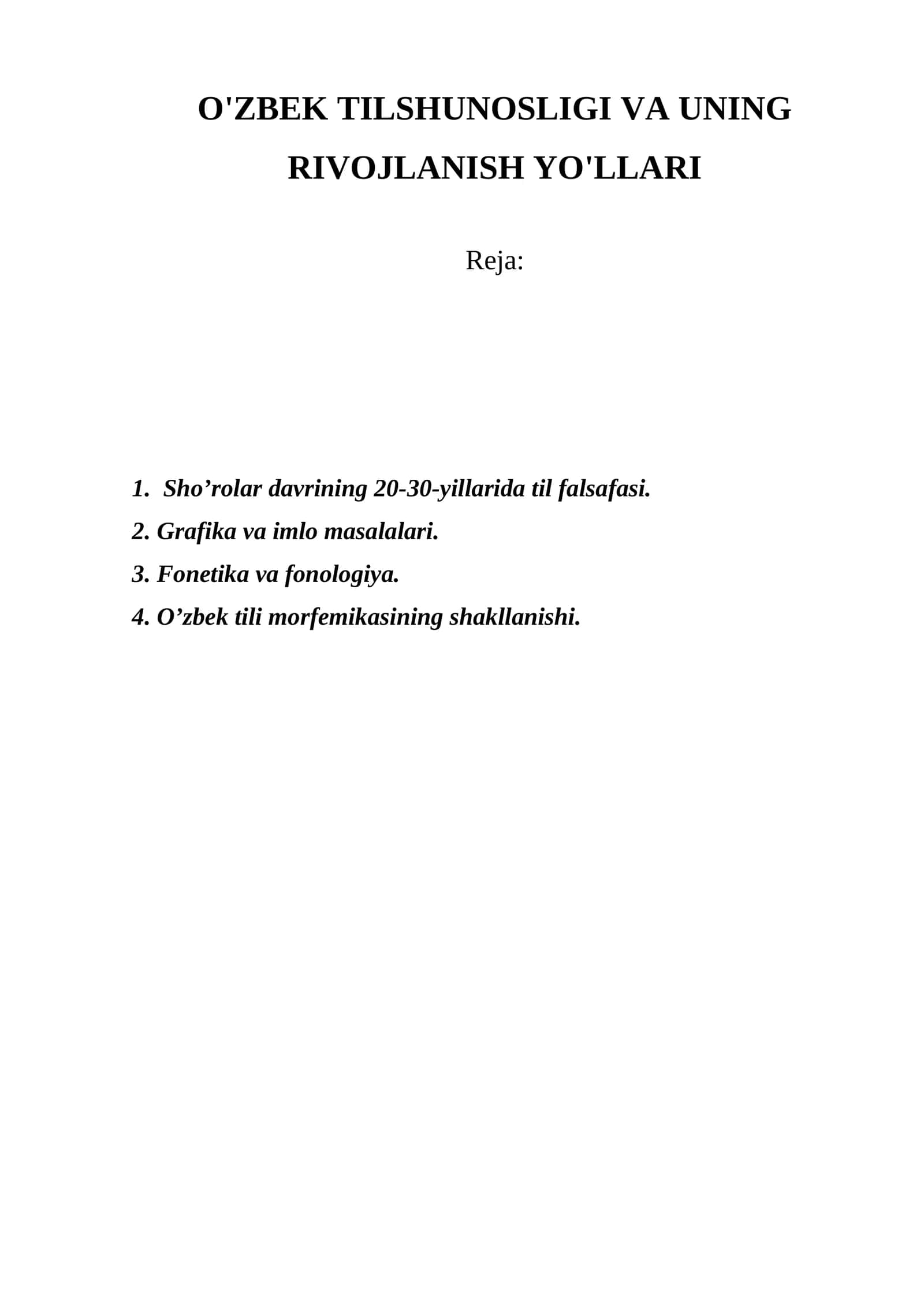 O'ZBEK TILSHUNOSLIGI VA UNING RIVOJLANISH YO'LLARI 1