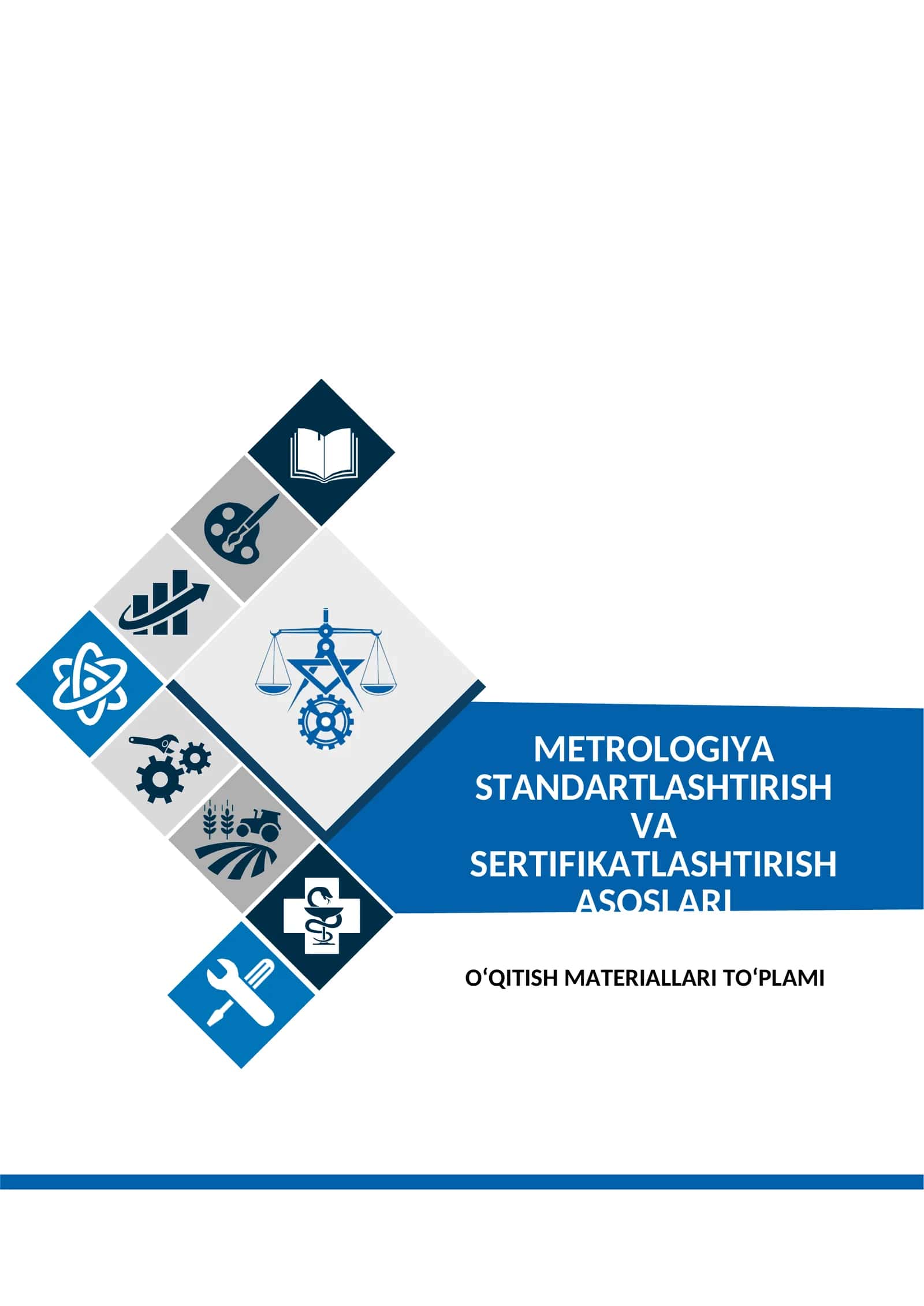 METROLOGIYA STANDARTLASHTIRISH  VA SERTIFIKATLASHTIRISH ASOSLARI FANIDAN O'MT 1