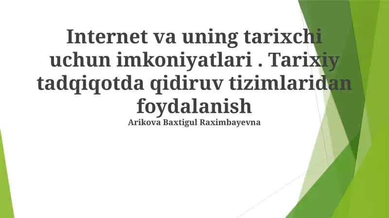 Internet va uning tarixchi uchun imkoniyatlari 1
