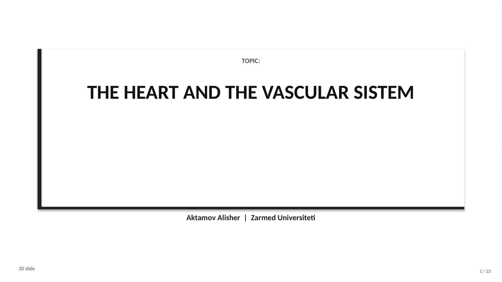 THE HEART AND THE VASCULAR SISTEM 1