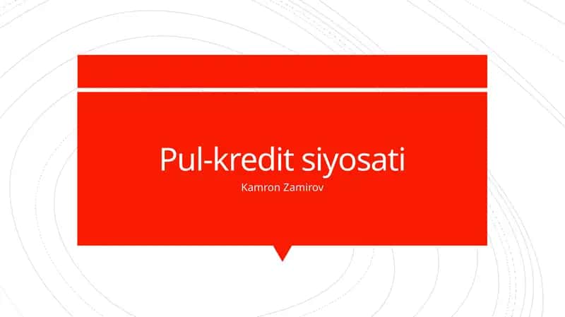 Pul-kredit siyosati 1