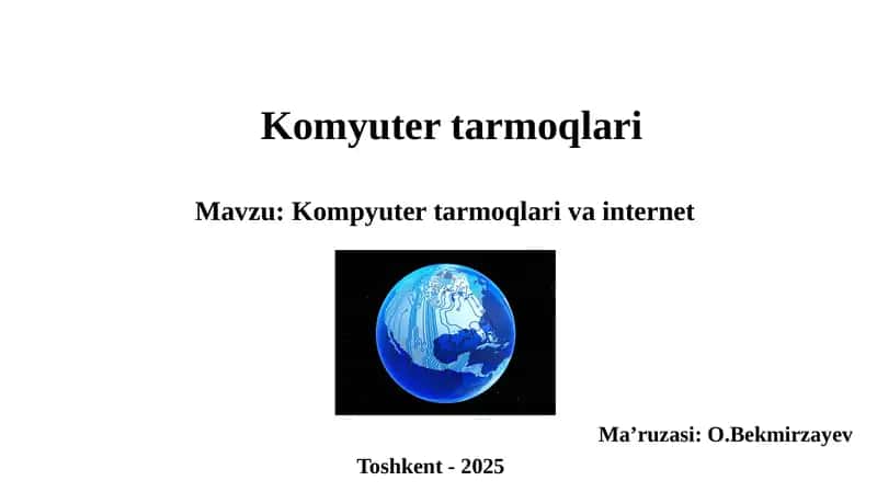 Kompyutertarmoqlarivainternet 1