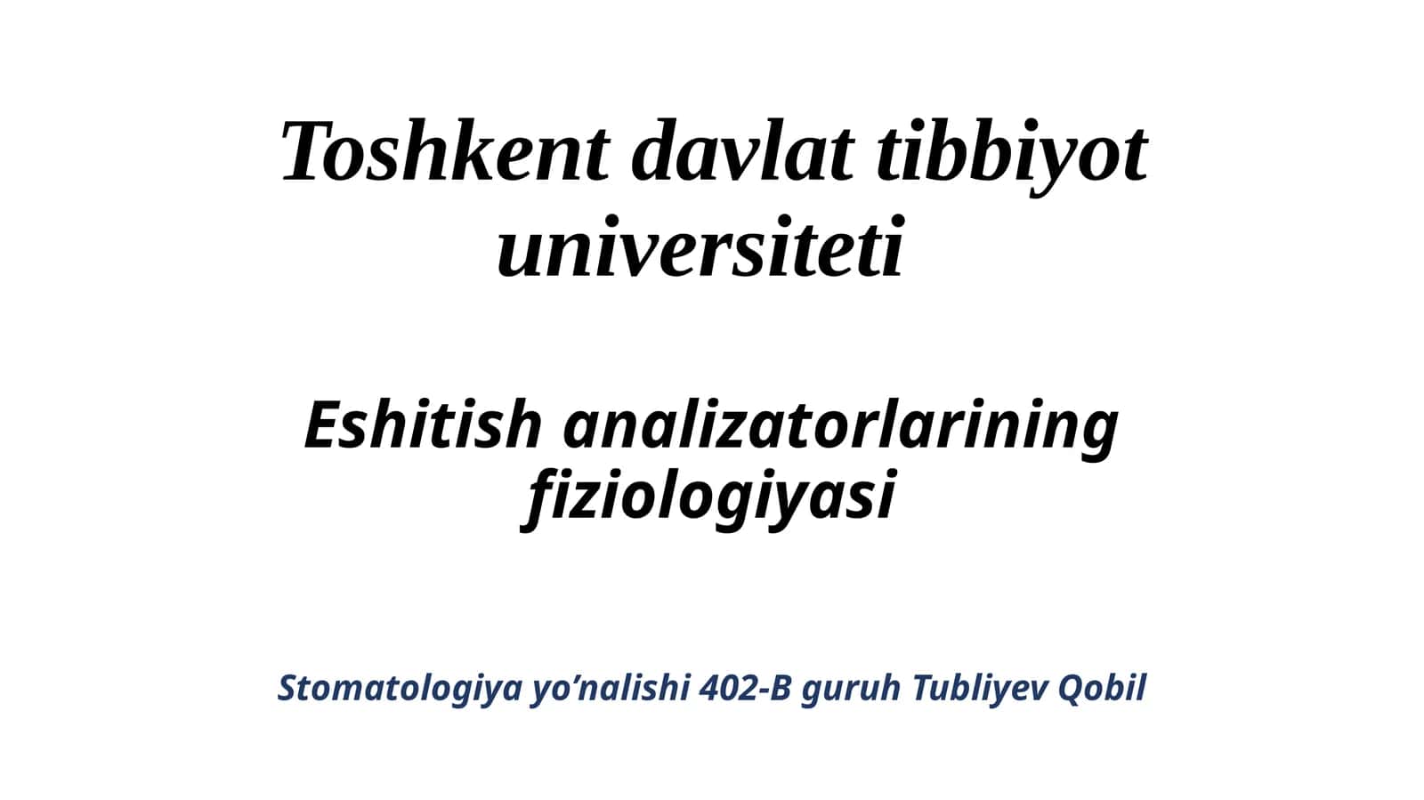Eshitish analizatorlari fiziologiyasi 1
