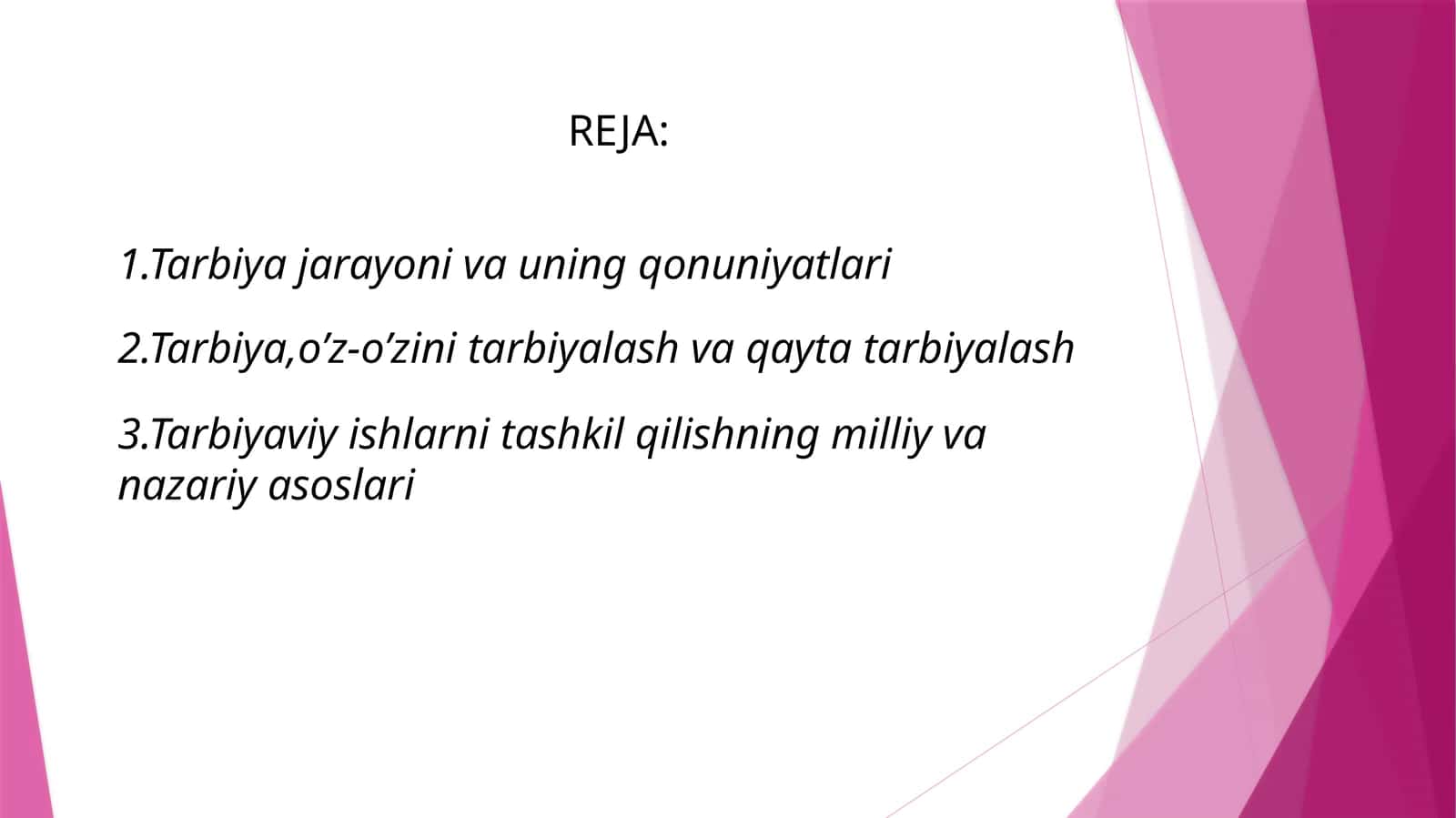 TARBIYA JARAYONI VA UNING QONUNIYATLARI 1