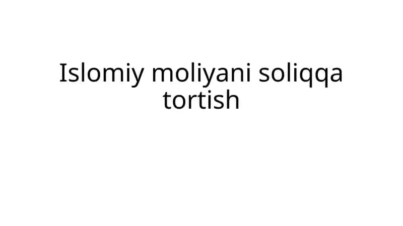 Islomiy moliyani soliqqa tortish 1