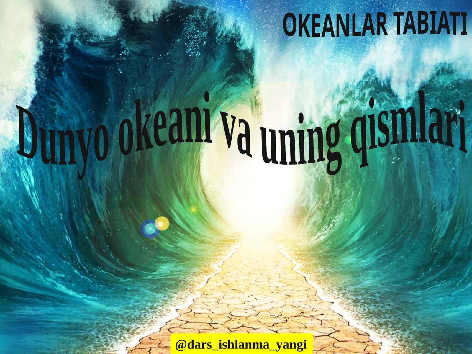 Dunyo okeani va uning qismlari 1