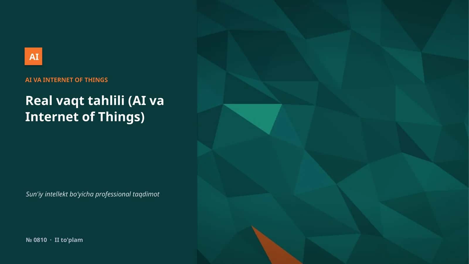 Real vaqt tahlili (AI va Internet of Things) 1