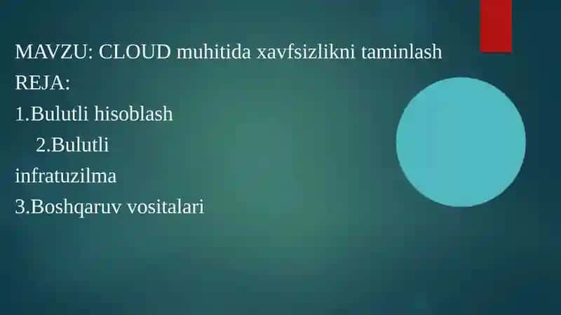 CLOUD muhitida xavfsizlikni taminlash