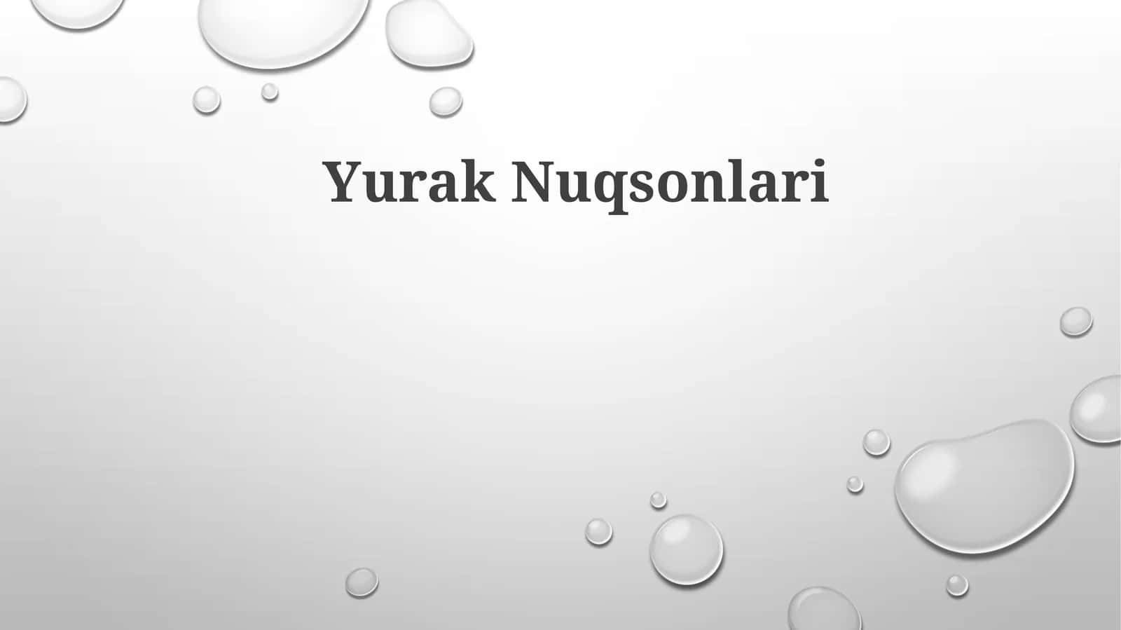 YurakNuqsonlari 1
