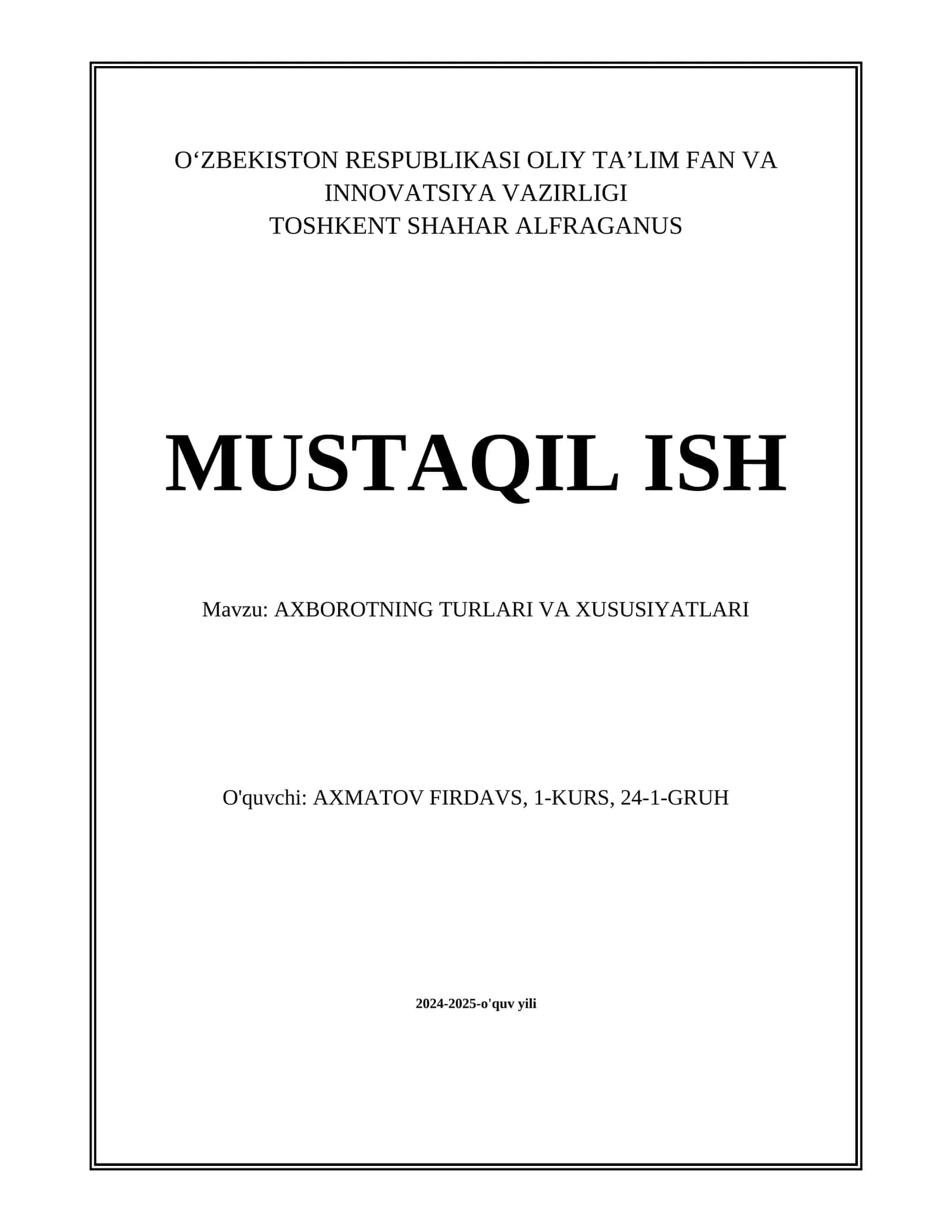 AXBOROTNING TURLARI VA XUSUSIYATLARI 1
