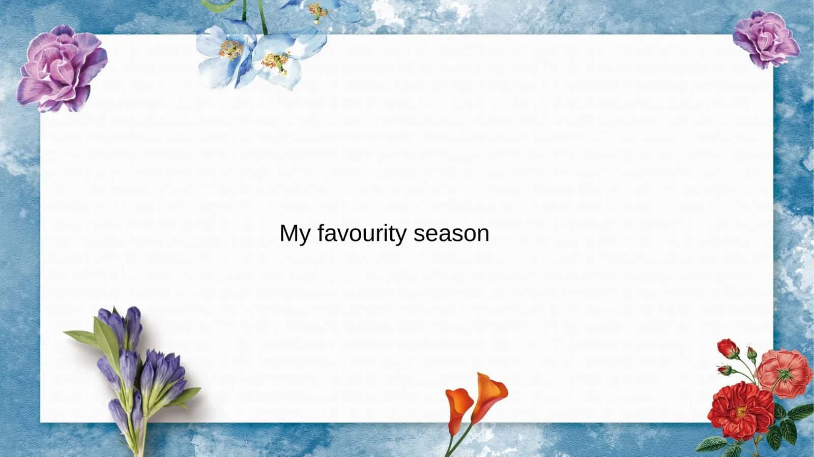 Myfavourityseason 1