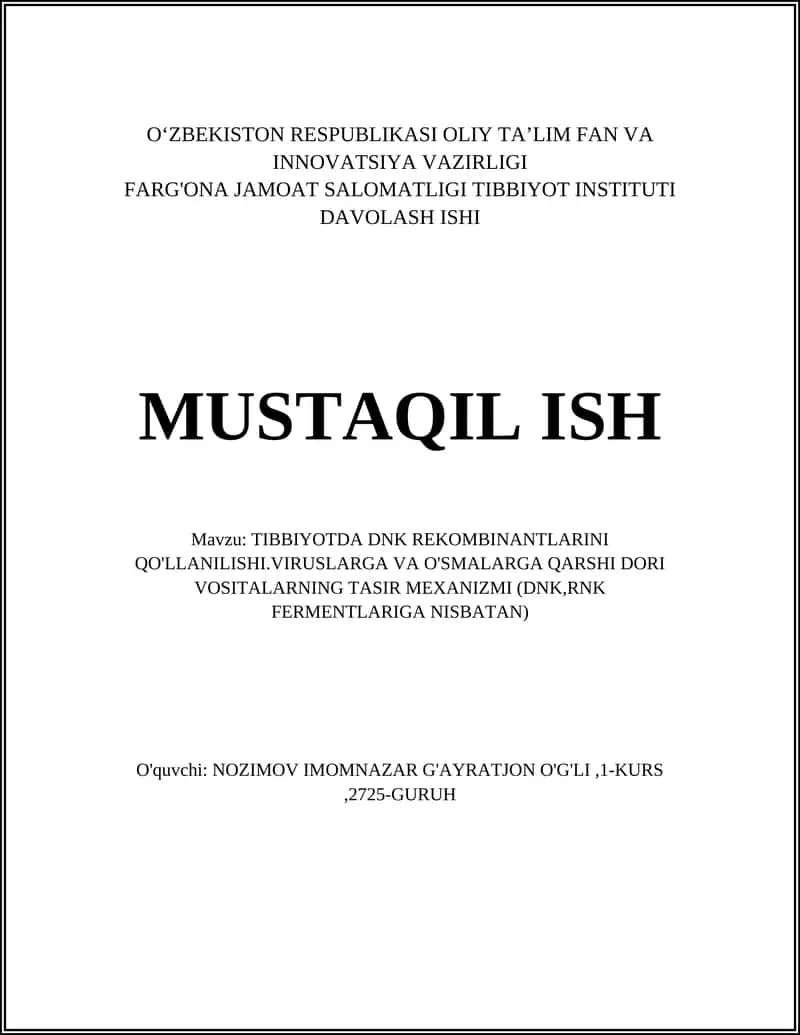 Tibbiyotda DNK Rekombinantlarini Qo'llanilishi 1