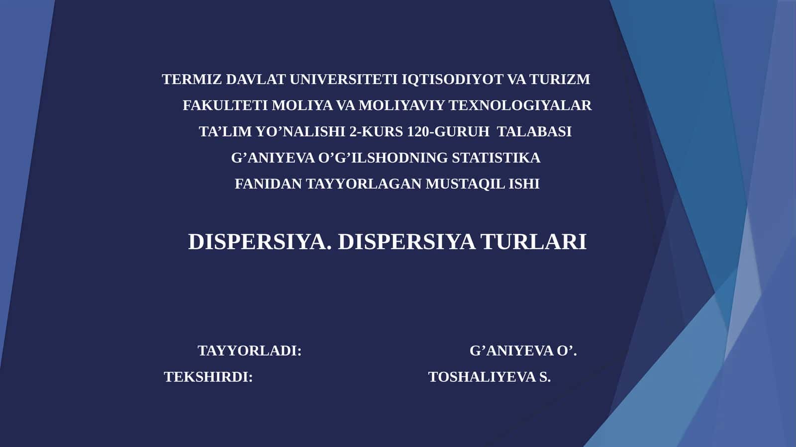 DISPERSIYA.DISPERSIYA TURLARI 1