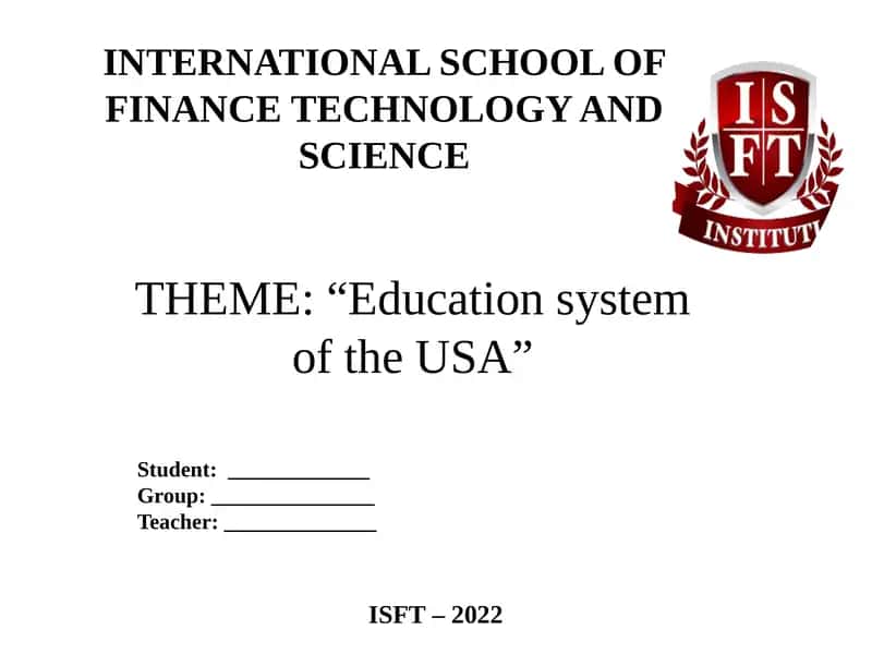 Education System of the USA 1