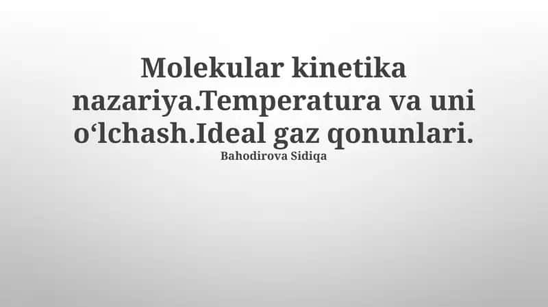 Molekulyar Kinetik Nazariya 1