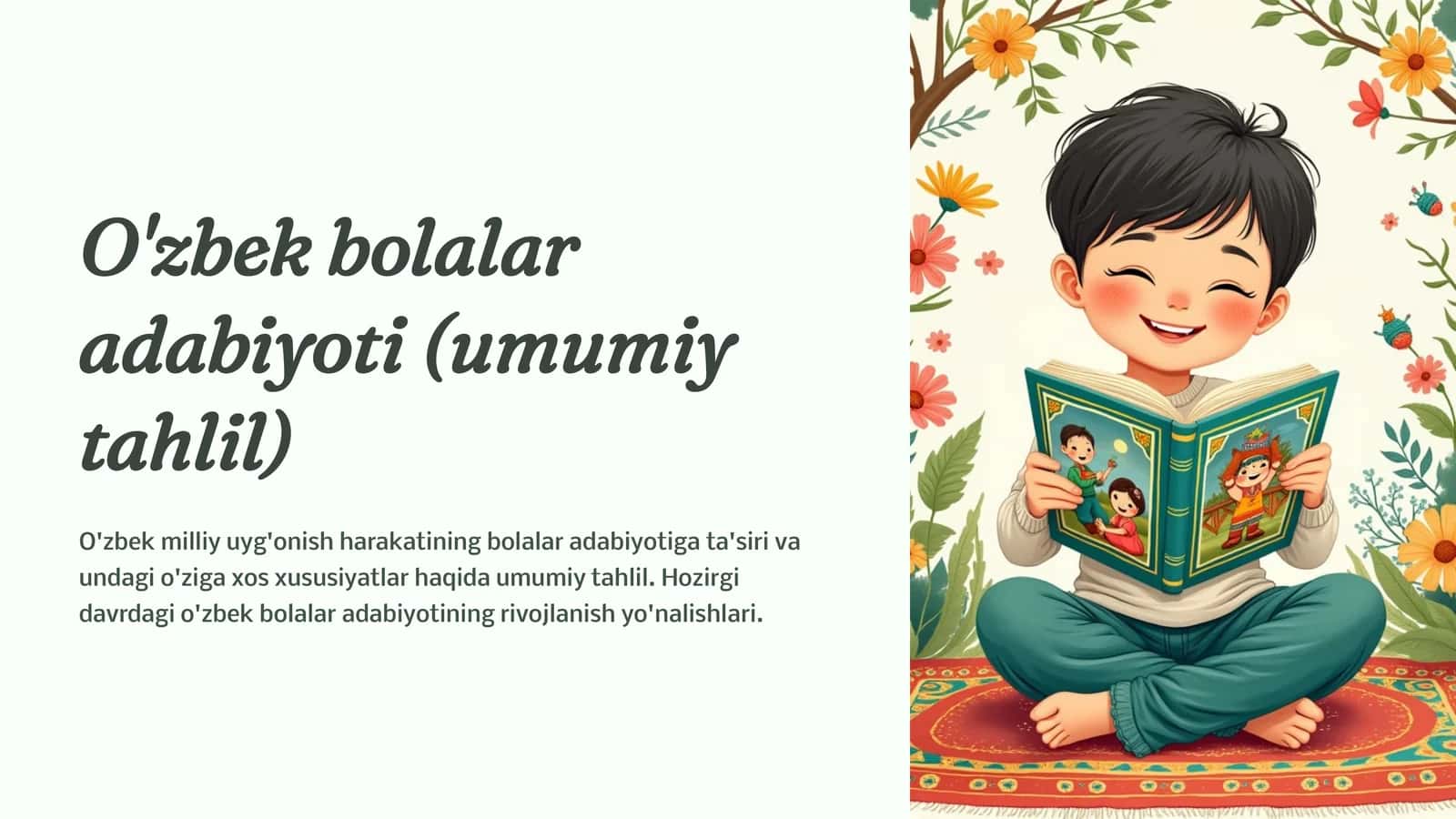 O'zbek bolalar adabiyoti (umumiy tahlil) 1