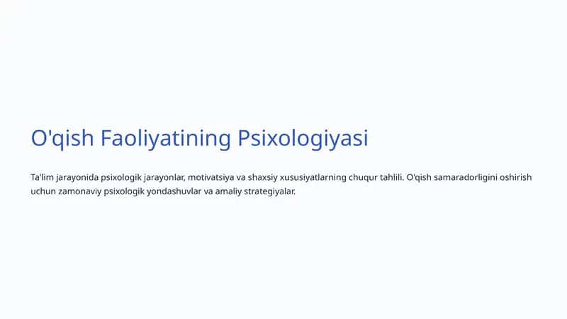 O'qish Faoliyatining Psixologiyasi 1