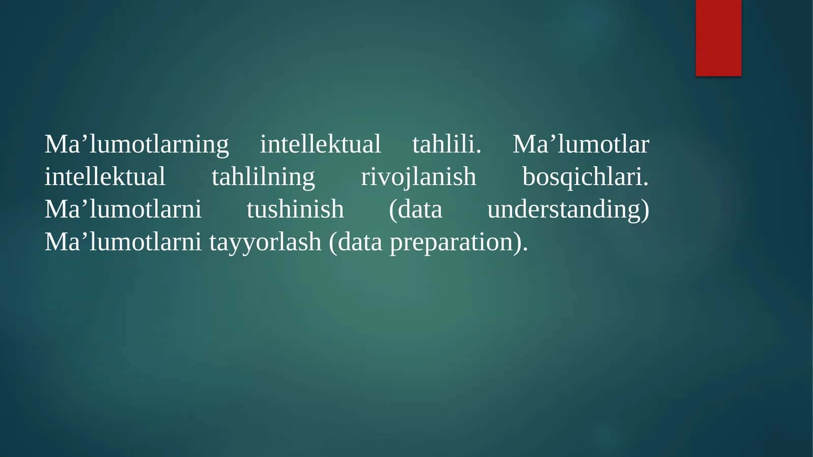 Ma’lumotlarning intellektual tahlili 1