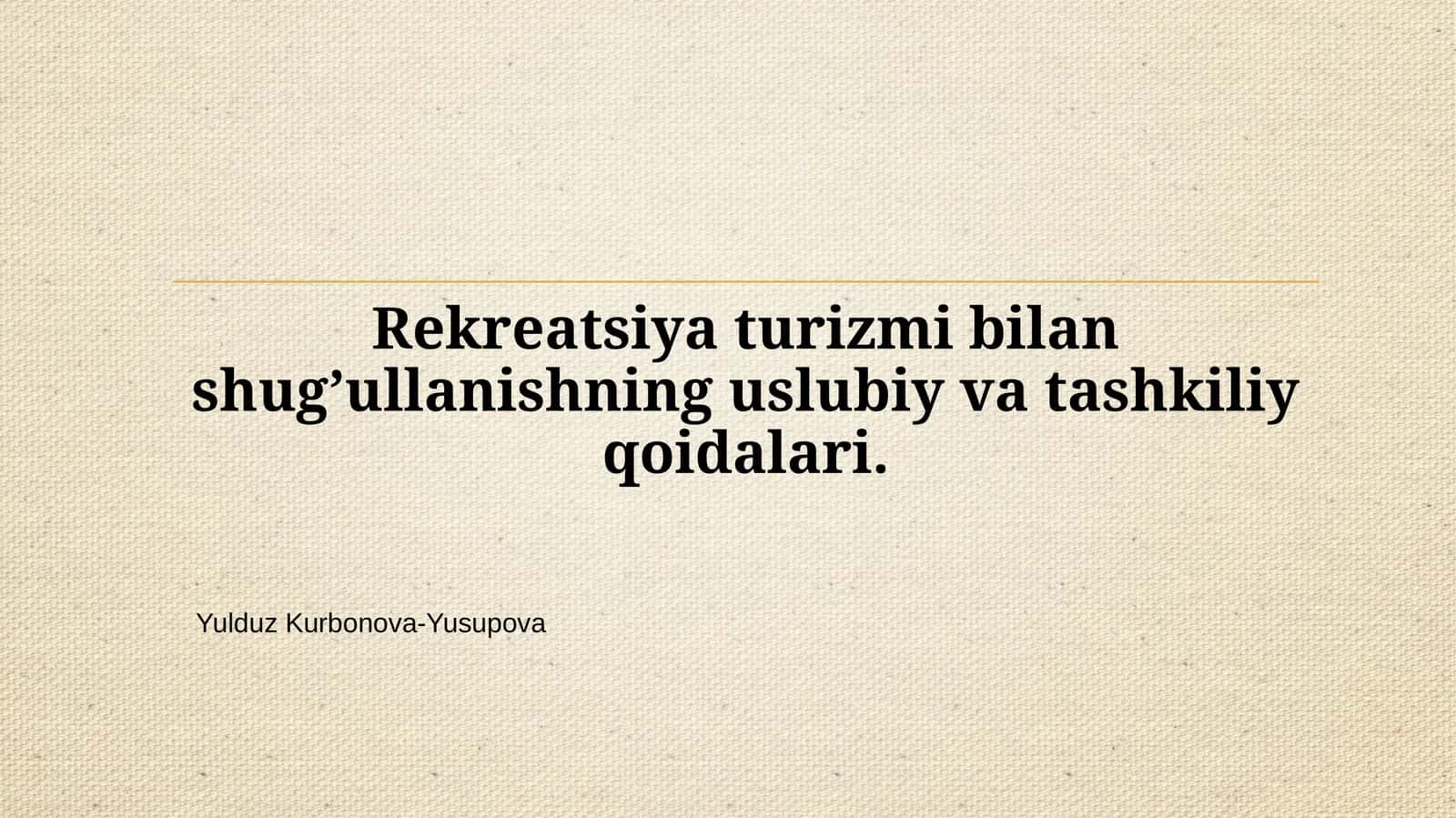 Yulduz Kurbonova-Yusupova 1