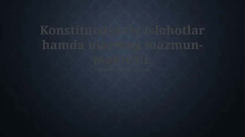 Konstitutsiyaviy islohotlar mazmuni 1