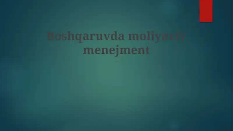 Moliyaviy boshqaruv 1