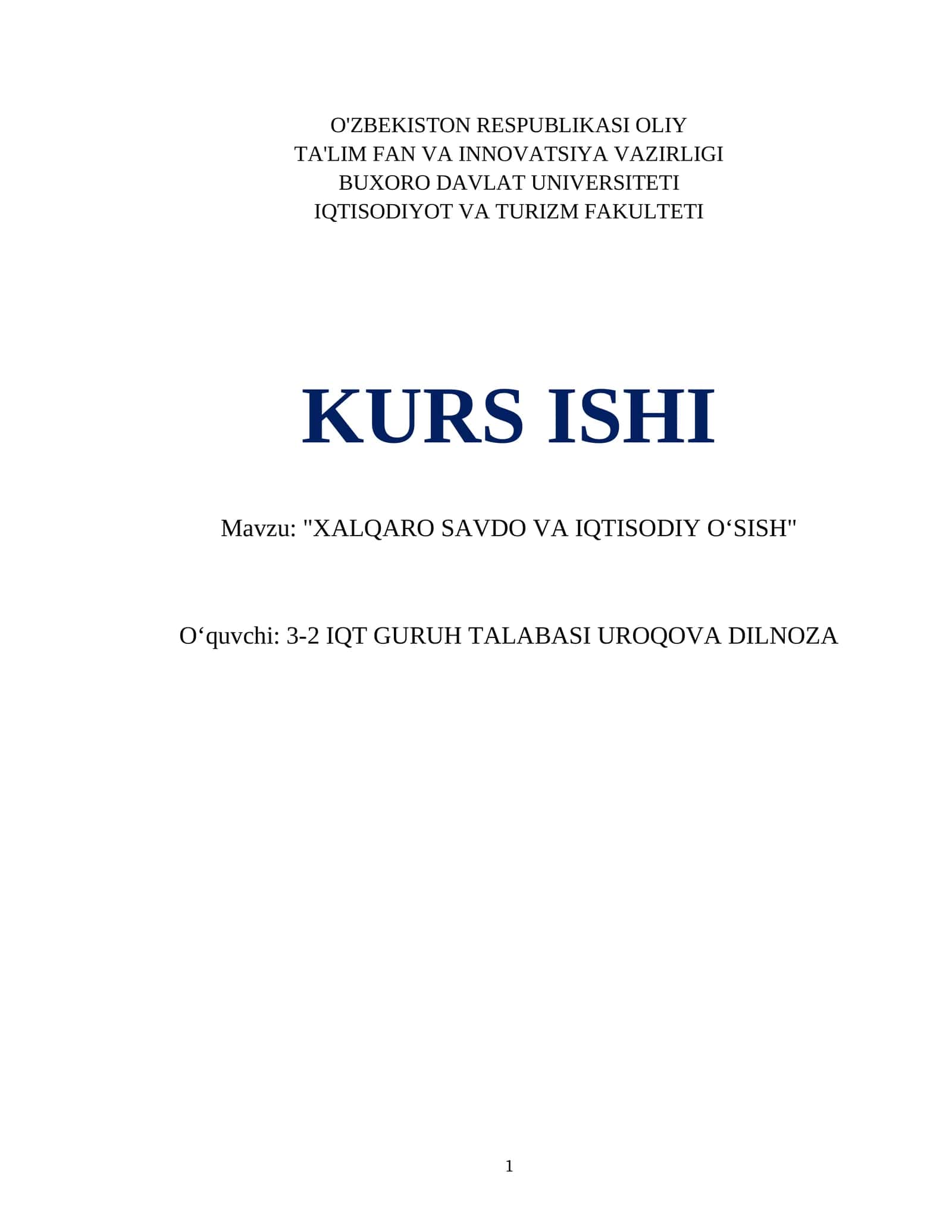 "XALQARO SAVDO VA IQTISODIY OʻSISH" 1