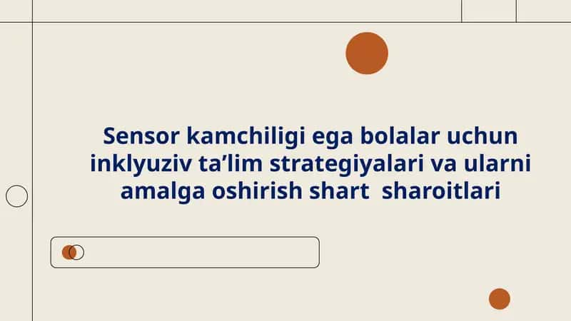 Sensorlar Kamchiligi va Inklyuziv Ta'lim 1