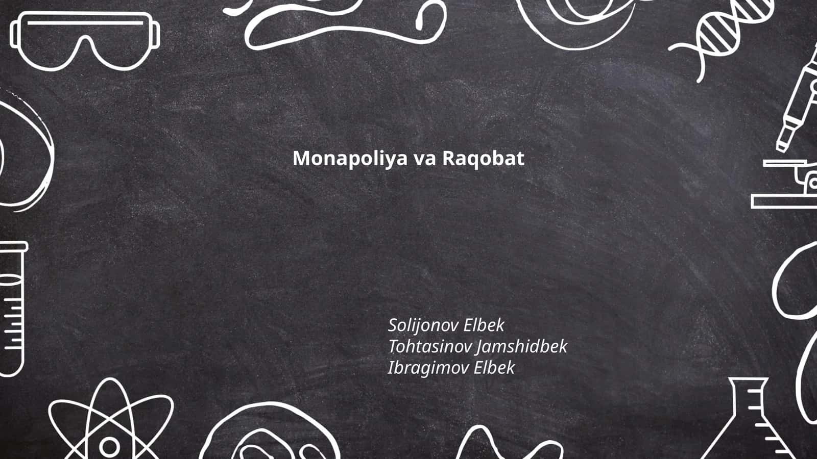 Monapoliya va Raqobat 1