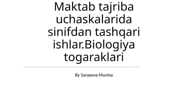 Biologiya to'garaklari 1