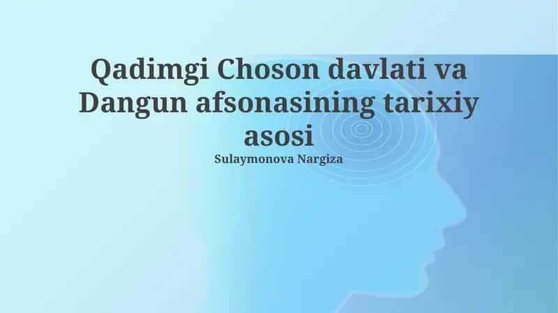 Qadimgi Choson davlati va Dangun afsonasining tarixiy asosi 1