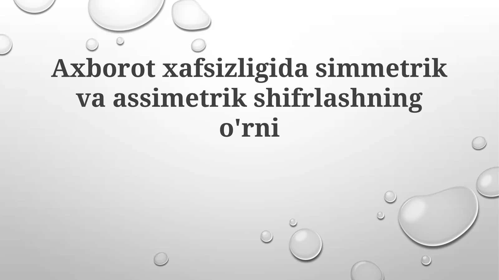 Asmetrik Shifrlash Algoritmlari va Ularning Qo‘llanilishi 1