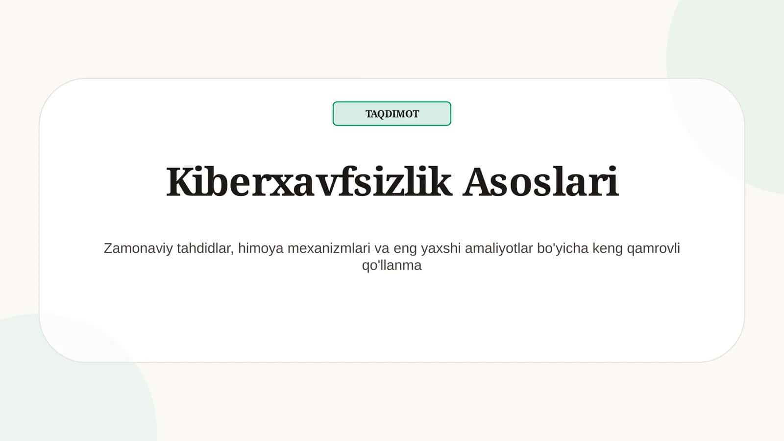Kiberxavfsizlik Asoslari 1