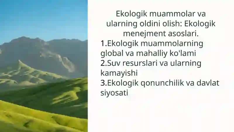 Ekologik muammolar va ularning oldini olish: Ekologik menejment asoslari
