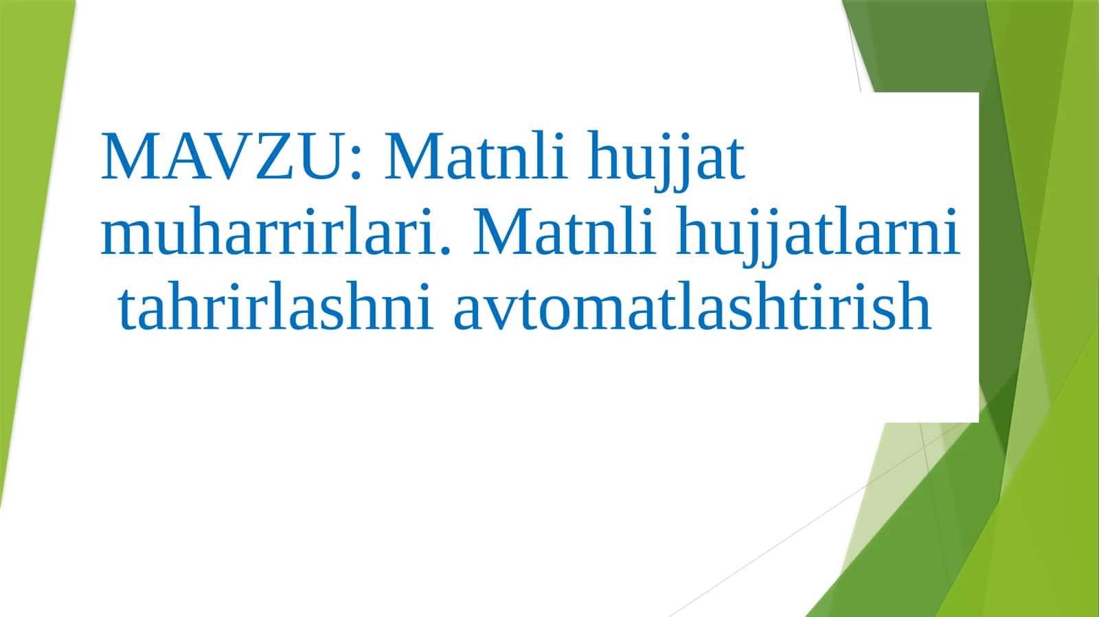 Matnli hujjat muharrirlari 1