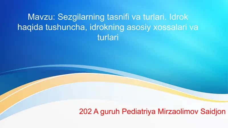 Sezgilarning tasnifivaturlari 1