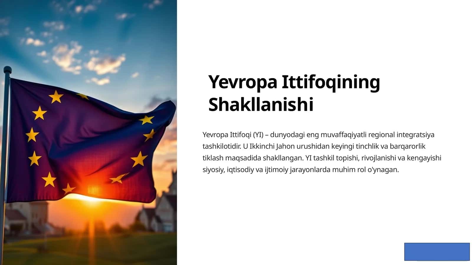 Yevropa Ittifoqining Shakllanishi 1
