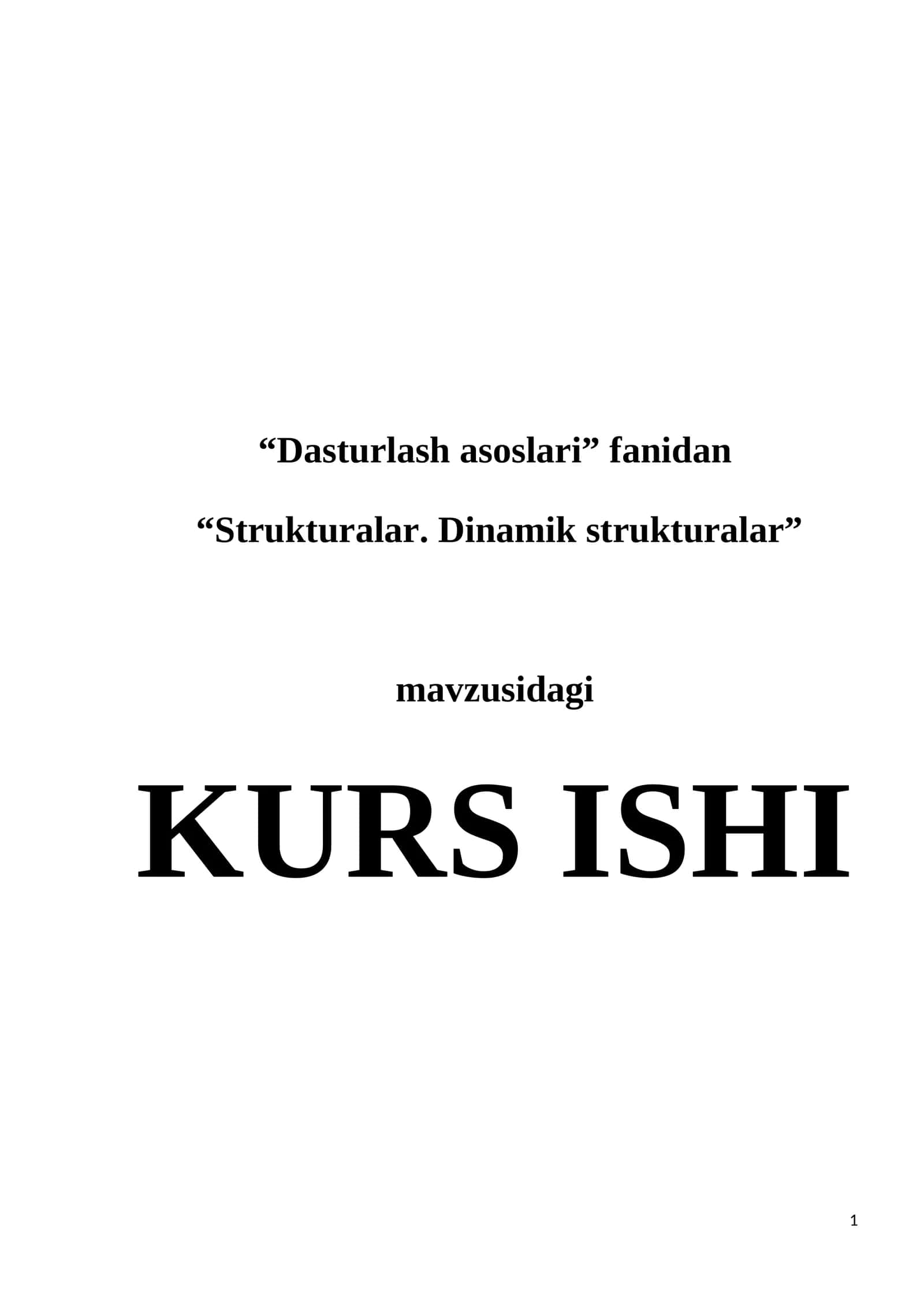 Strukturalar. Dinamik strukturalar 1