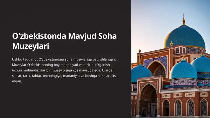 O'zbekistonda Mavjud Soha Muzeylari 1