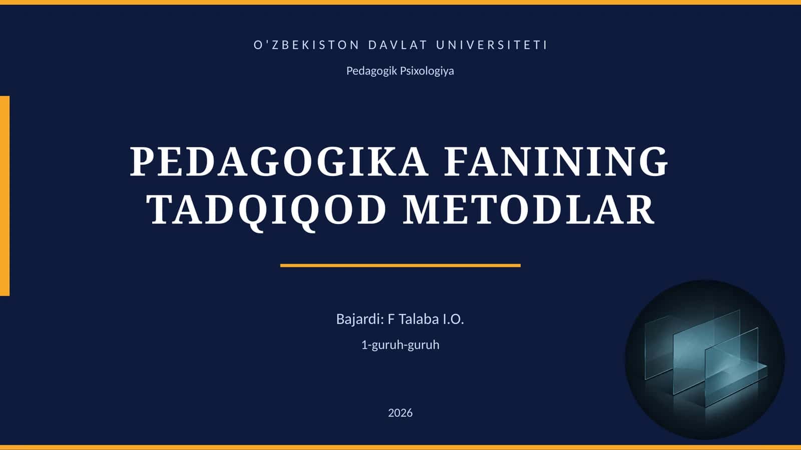 PEDAGOGIKA FANINING TADQIQOD METODLAR 1