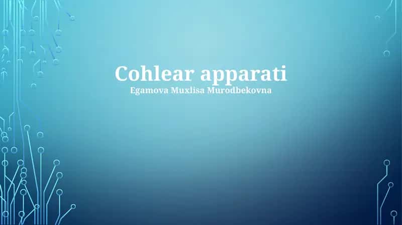 Cohlear apparati 1