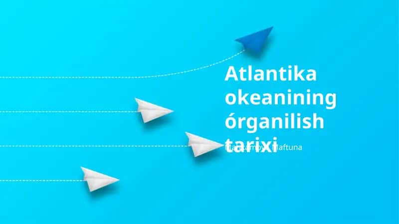 Atlantika okeanining órganilish tarixi 1