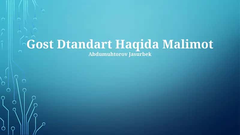 Gost Dtandart Haqida Malimot 1